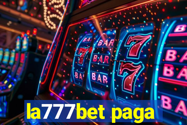 la777bet paga