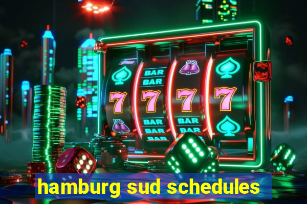 hamburg sud schedules