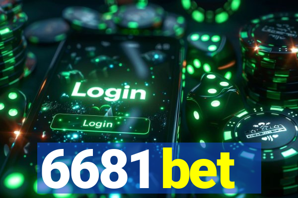 6681 bet