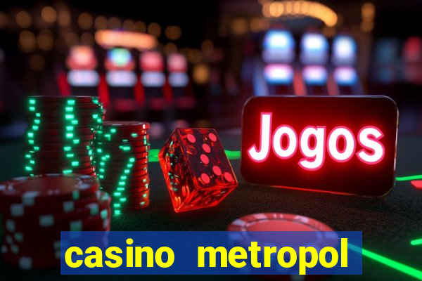 casino metropol güvenilir mi