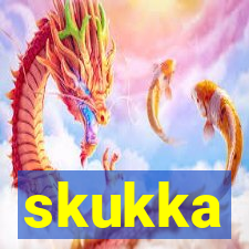 skukka