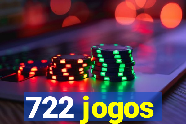 722 jogos