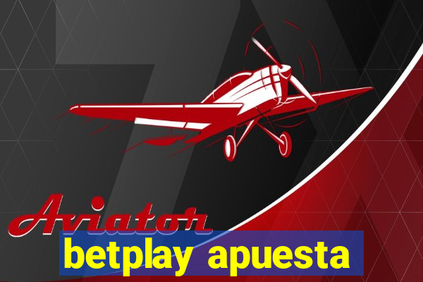 betplay apuesta