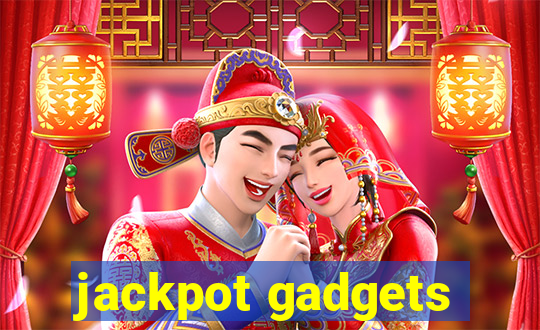 jackpot gadgets