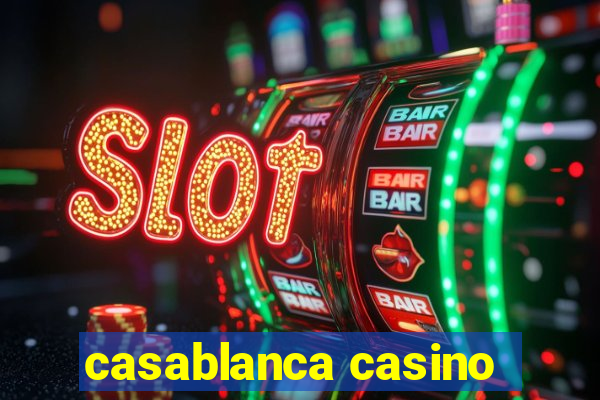 casablanca casino