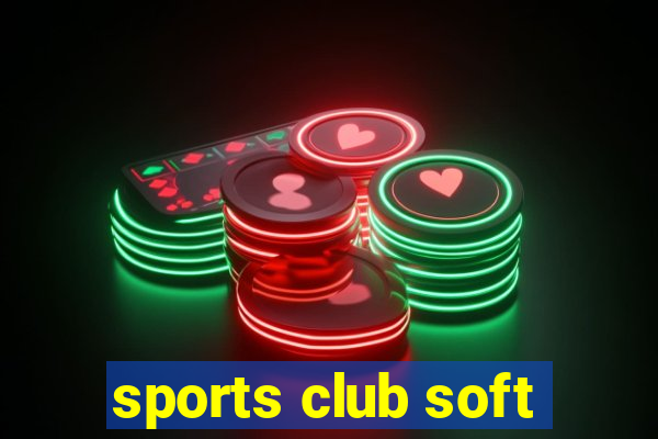 sports club soft