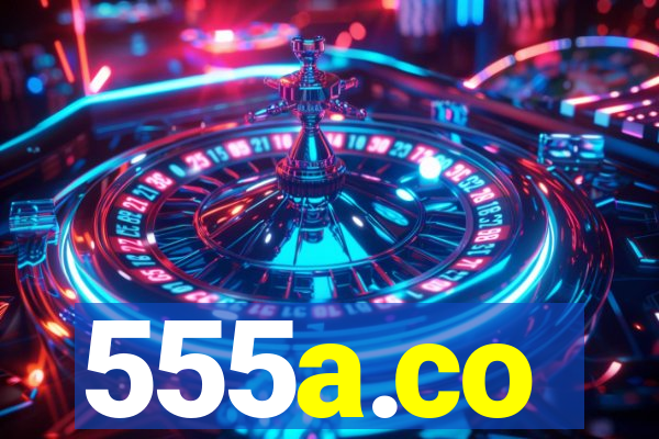 555a.co