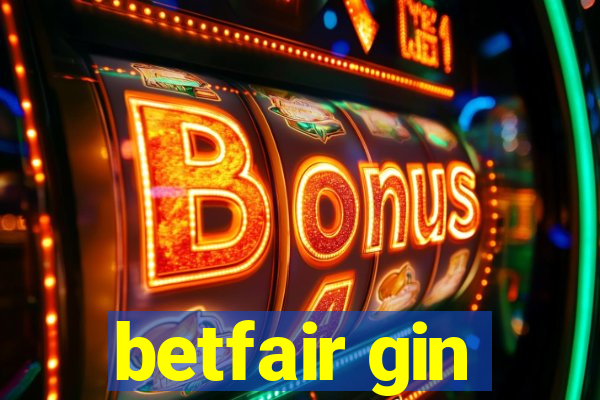 betfair gin