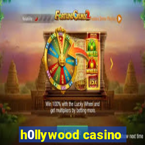 h0llywood casino