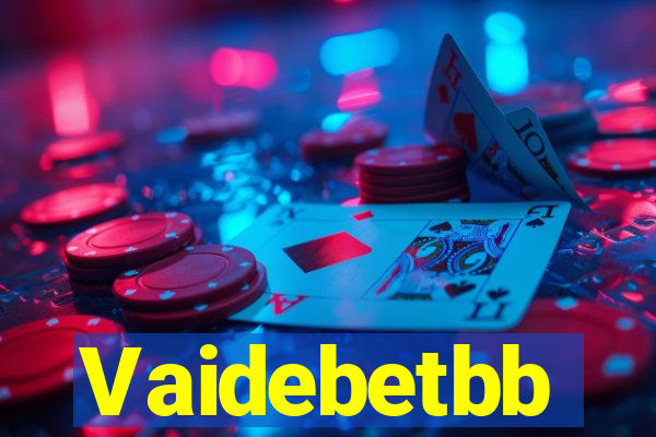 Vaidebetbb