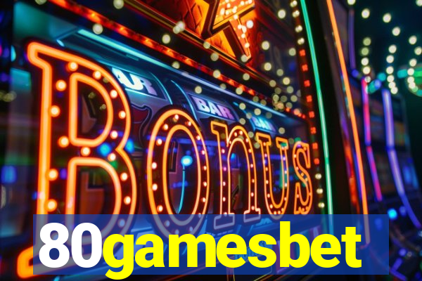 80gamesbet