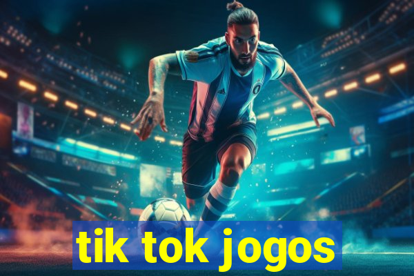 tik tok jogos