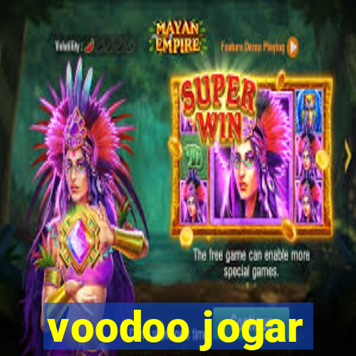 voodoo jogar