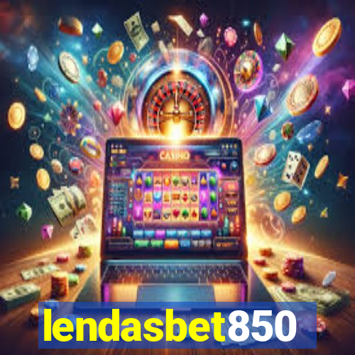 lendasbet850