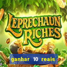 ganhar 10 reais agora no pix