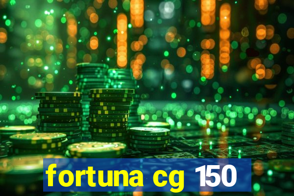 fortuna cg 150