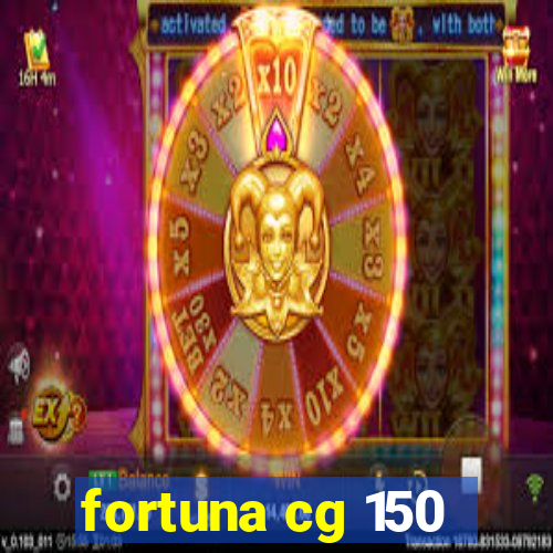 fortuna cg 150