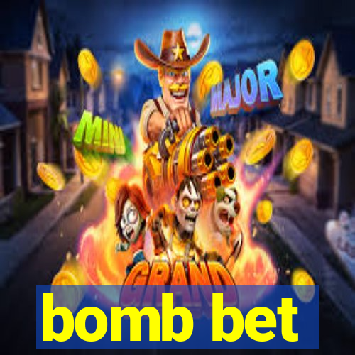 bomb bet