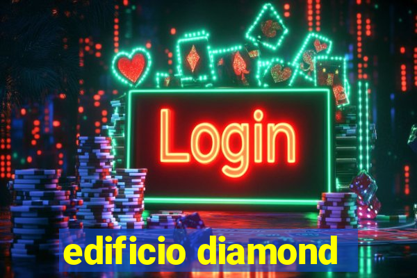 edificio diamond