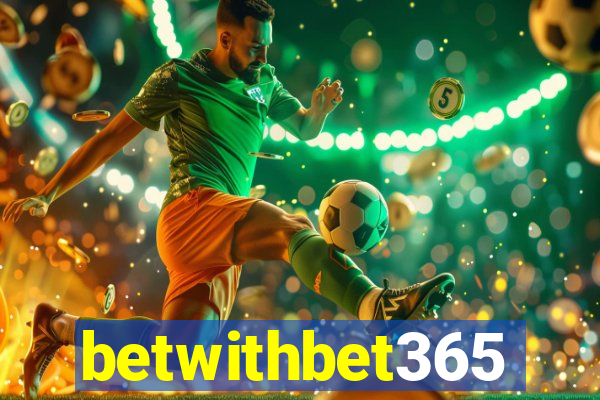 betwithbet365