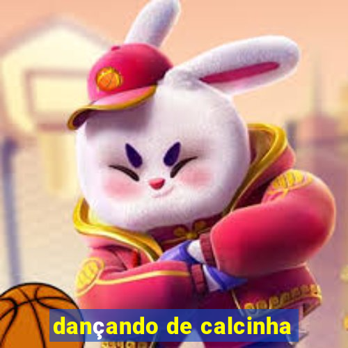 dançando de calcinha