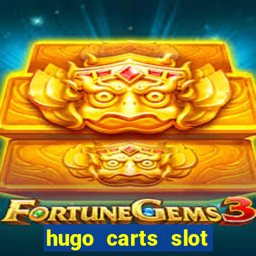 hugo carts slot free play