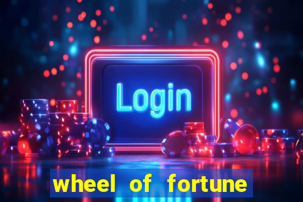 wheel of fortune in casino