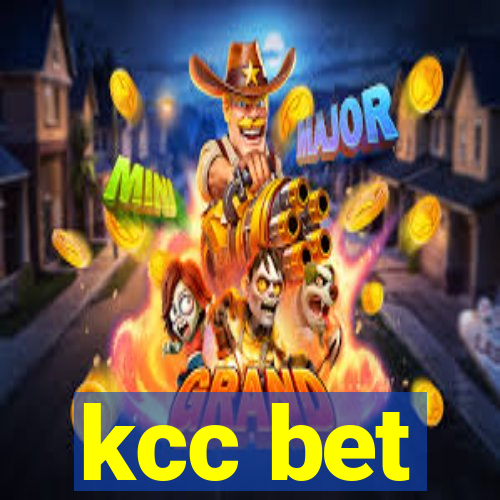 kcc bet