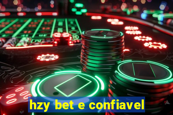 hzy bet e confiavel