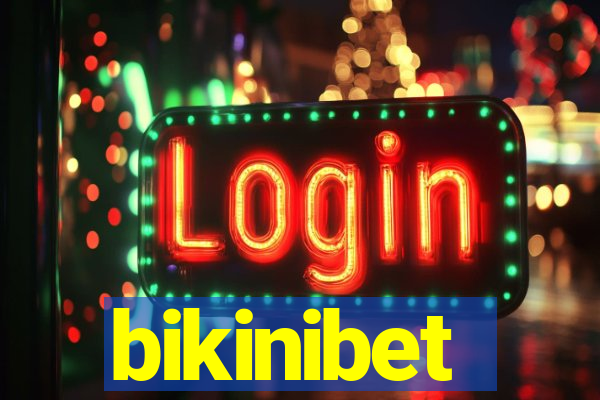 bikinibet