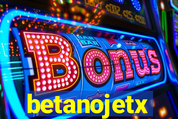 betanojetx