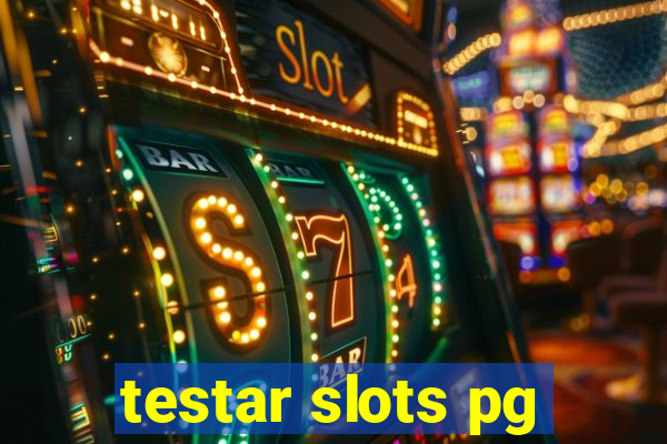 testar slots pg