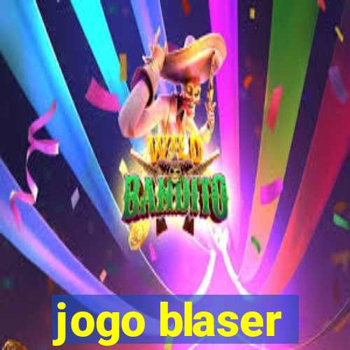 jogo blaser