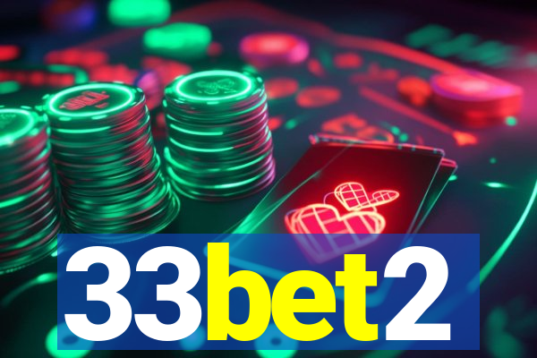 33bet2