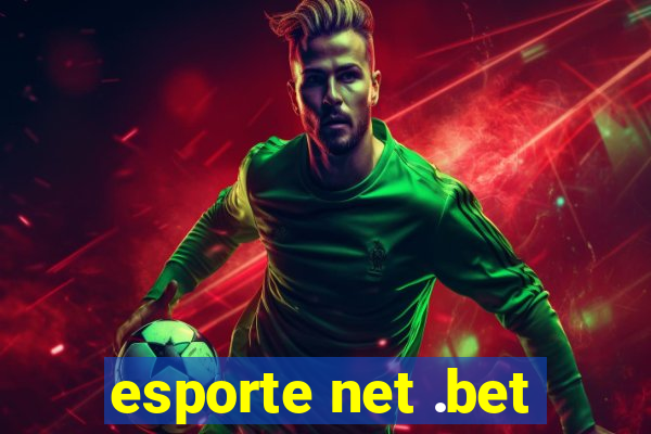 esporte net .bet