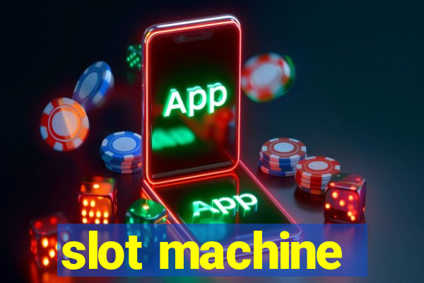 slot machine