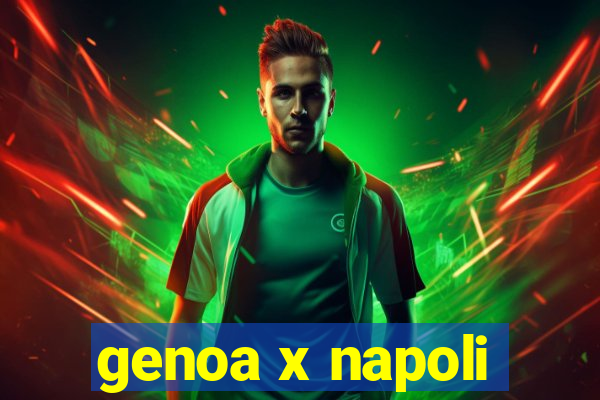 genoa x napoli