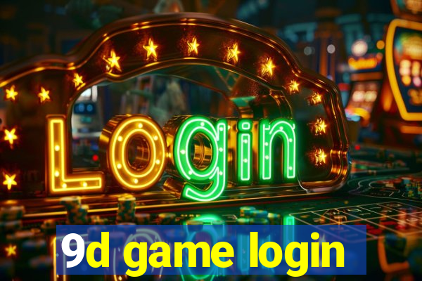 9d game login