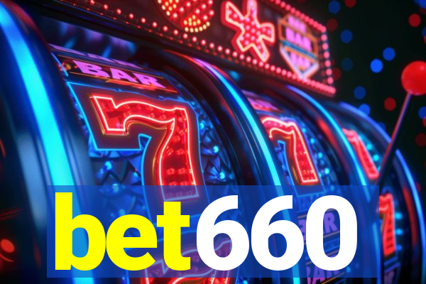 bet660