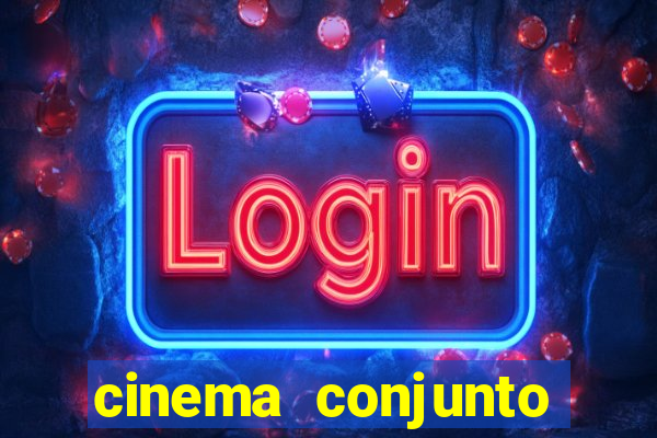 cinema conjunto nacional brasilia