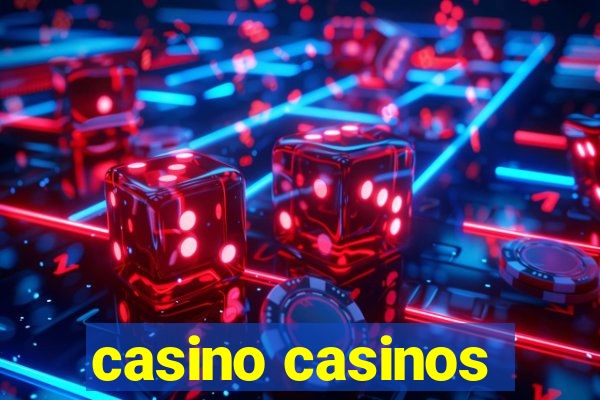 casino casinos