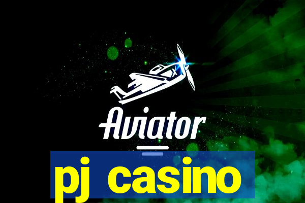 pj casino