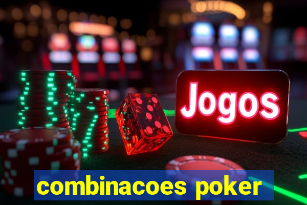 combinacoes poker