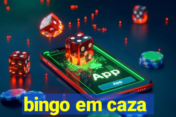 bingo em caza