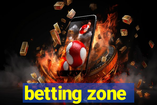 betting zone