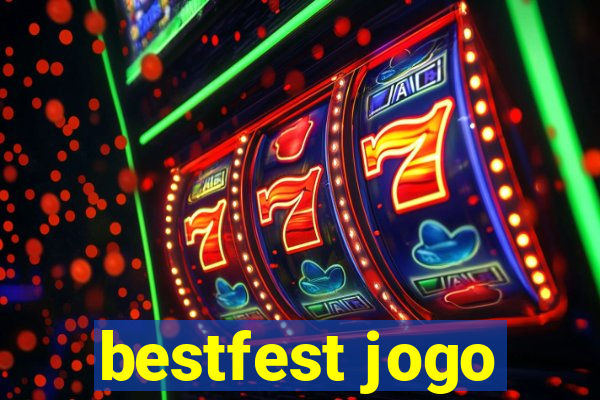 bestfest jogo