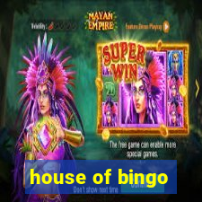 house of bingo