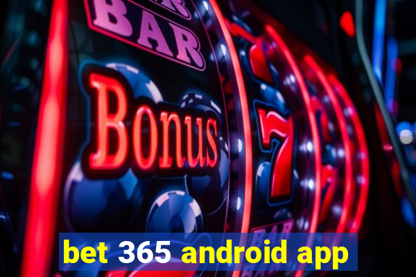 bet 365 android app