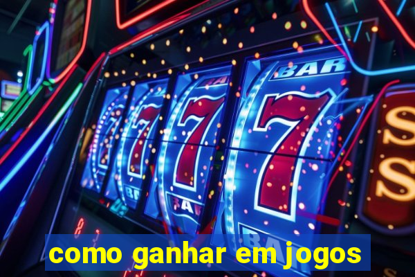 como ganhar em jogos