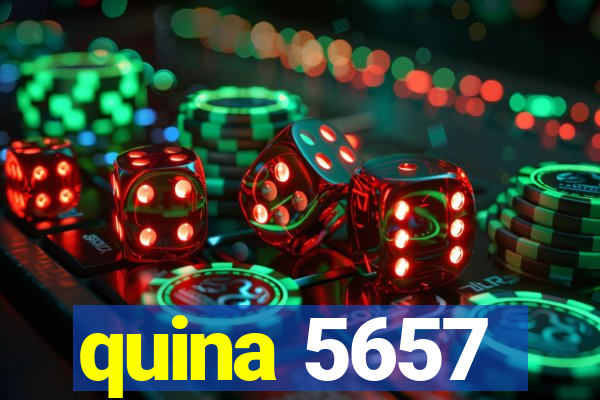 quina 5657